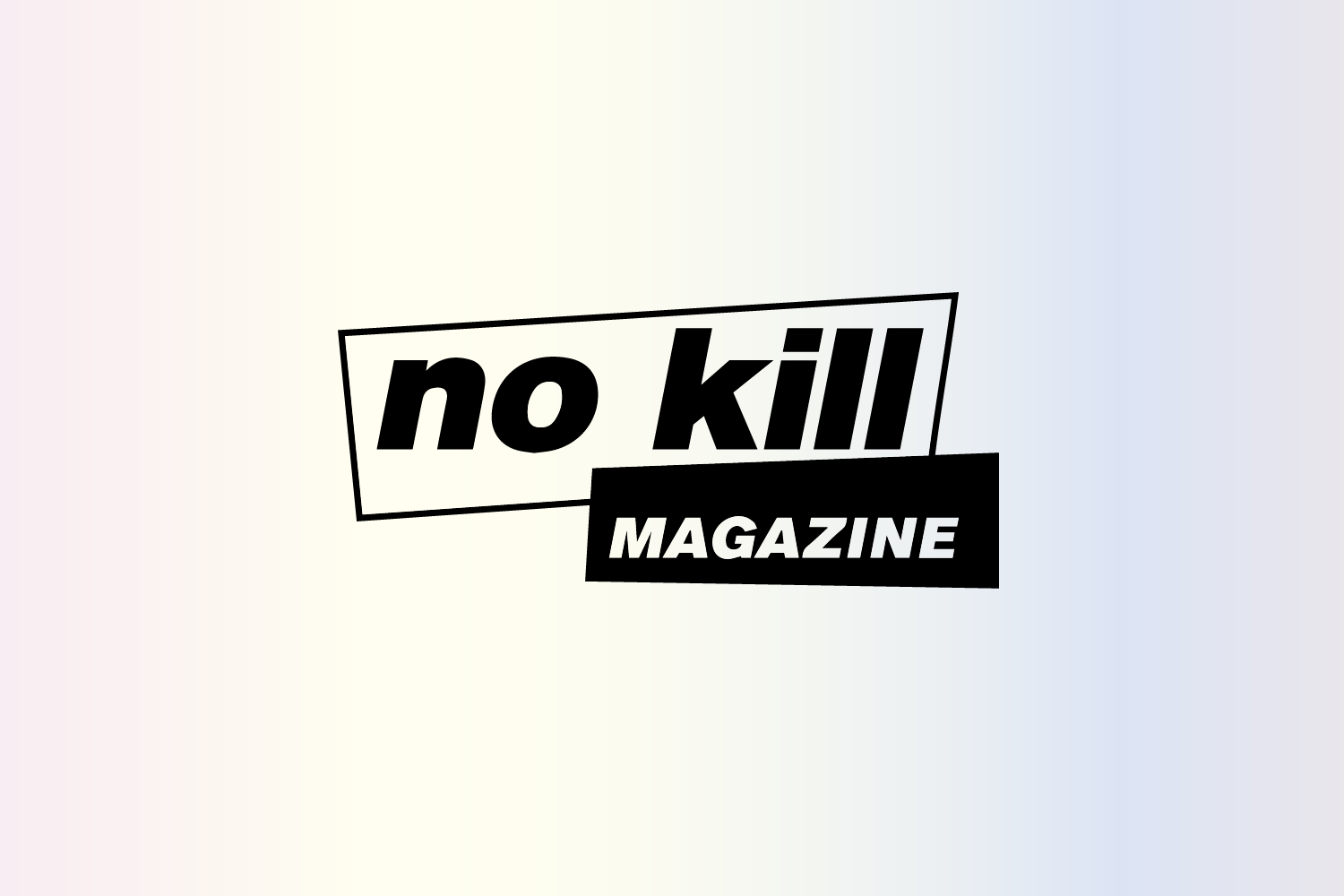 No Kill Magazine